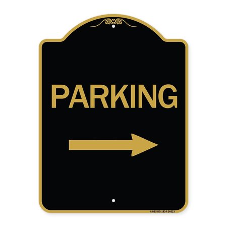 SIGNMISSION Designer Series Parking W/ Right Arrow, Black & Gold Aluminum Sign, 18" x 24", BG-1824-24623 A-DES-BG-1824-24623